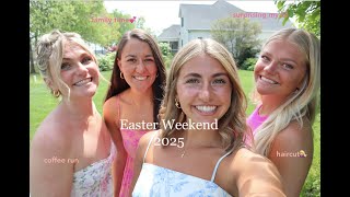 Easter Weekend Vlog