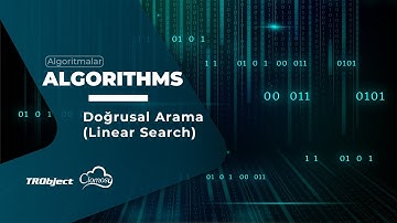 13- TRObject ile Algoritmalar: Doğrusal Arama (Linear Search) Algoritması | Clomosy