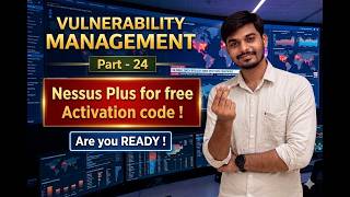FREE NESSUS ESSENTIALS PLUS ACTIVATION CODE! | Vulnerability Management Course (Part 24) 🔥