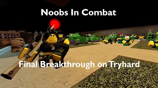 How to beat Final Breakthrough solo on Tryhard (Noobs In Combat, Roblox)