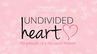 2015 Set Apart Conference with Leslie Ludy