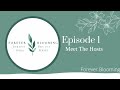 Episode 1  meet the hosts  forever blooming