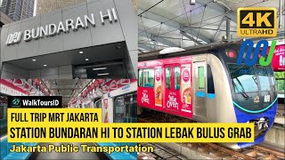 Download Lagu 4K/60FPS | Full Trip MRT Jakarta : Bundaran HI to Lebak Bulus Grab | Jakarta Public Transportation MP3