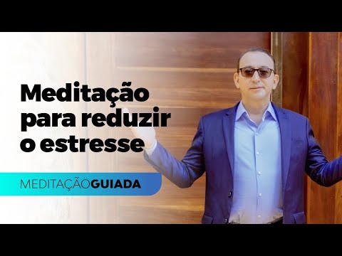 Vídeo: A Meditação Ajuda A Combater O Estresse - Visão Alternativa