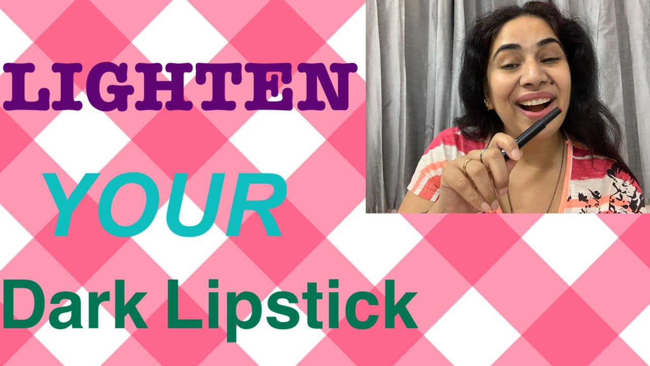 How To Lighten DARK LIPSTICK Lipstick As LIP TINT Catchy Fusion