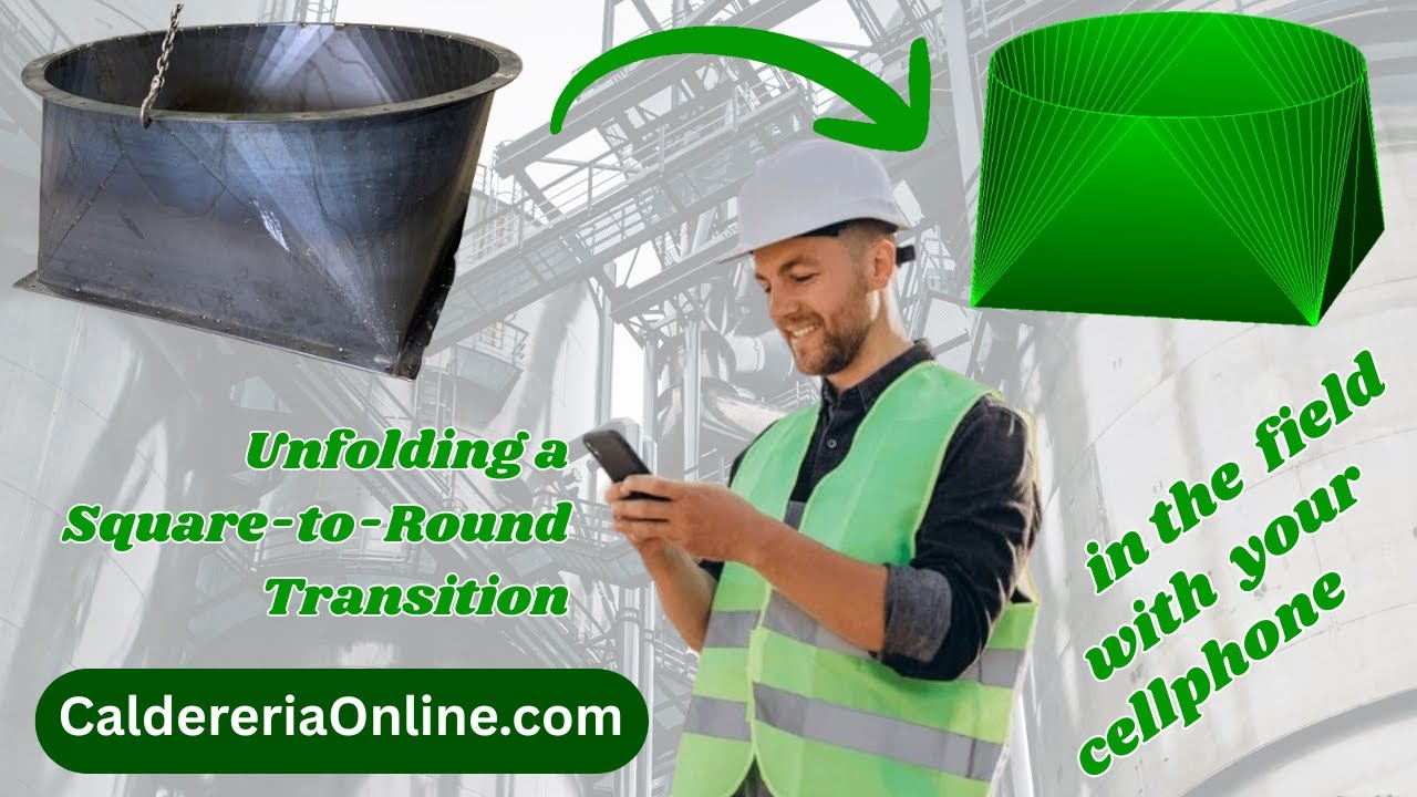 unfolding a square-to-round transition in the field on your cellphone with CaldereriaOnline.com