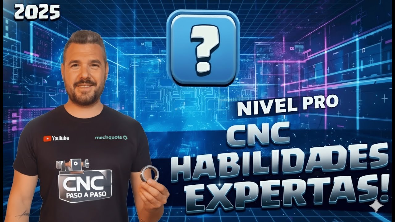 CNC Operator : 3 Key Skills | Crecimiento 100% para Operarios CNC: 3 Habilidades Clave