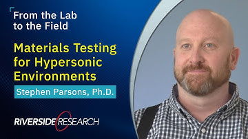 Riverside Research: Materials Testing for Hypersonic Environments