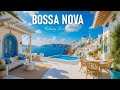 Sunset Bossa Nova ☕ Relaxing Jazz Music for Work, Study, Coffee Time &amp; Peaceful Moments