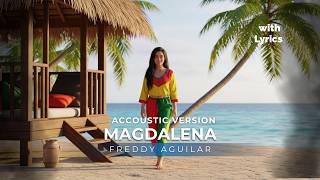 Magdalena 💔 | Accoustic Version | Sobrang Ganda ng OPM Classic