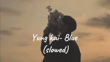 Thumbnail of Yung kai - Blue (slowed + lyrics)…