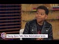 Sister Circle | Young Dylan Talks About New Series On Nickelodeon, Being A Child Star & More | TVONE