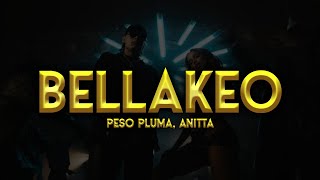 BELLAKEO (Video Oficial) - Peso Pluma, Anitta