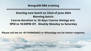 Starting new MONGODB DBA from 22nd June 2024