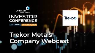 Details Trekor Metals (NYSE American: TGB / TSX: TKO) Presentation | Lytham Fall 2026 Investor Conference News