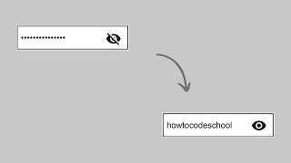 Password Hide Show with Eye Icon using JavaScript [HowToCodeSchool.com] screenshot 3