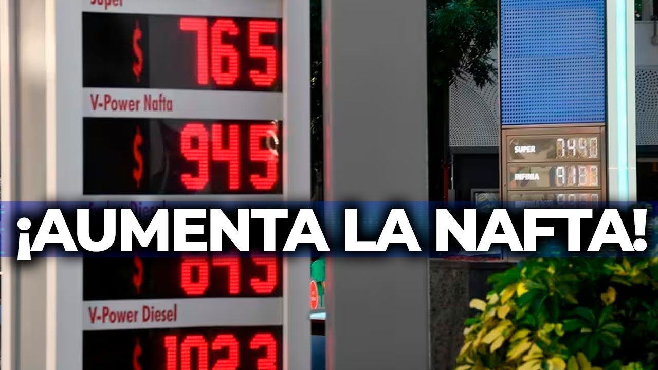 NUEVO GOLPE AL BOLSILLO: VUELVE A AUMENTAR LA NAFTA - YouTube