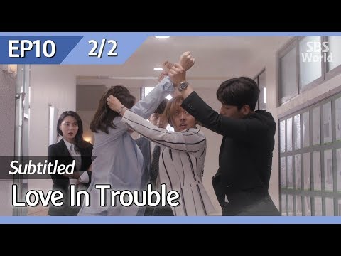 [CC/FULL] Love in Trouble EP10 (2/2) | 수상한파트너