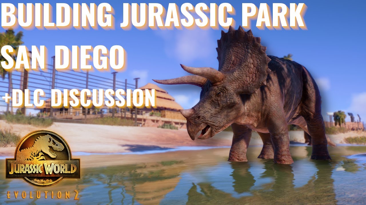 BUILDING JURASSIC PARK SAN DIEGO #2 | Jurassic World Evolution 2 Park ...