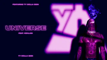 Ty Dolla $ign – Universe (feat. Kehlani) [Official Audio]