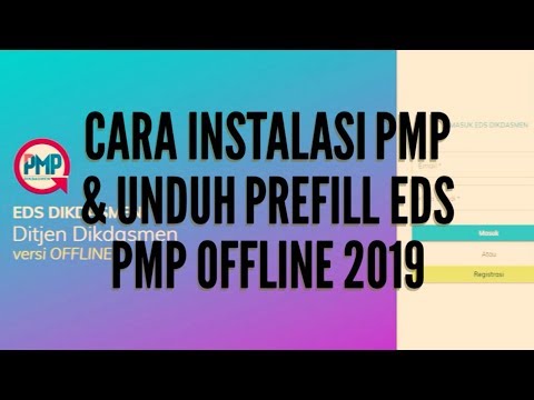 cara-instalasi-aplikasi-pmp-&-unduh-prefill-eds-pmp-offline-2019