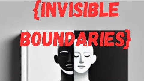 Invisible Boundaries（short video）for A3