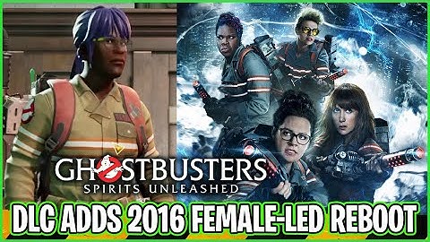 Upcoming Ghostbusters: Spirits Unleashed DLC to include 2016 reboot customization options