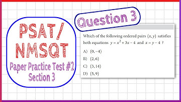 Question 3 from PSAT / NMSQT Paper Practice Test 2, Math Section 3