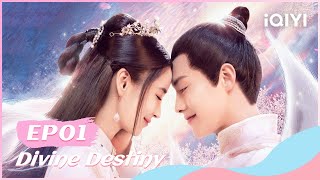 🫧【FULL】尘缘 EP01：Angelababy and Ray Ma Fall in Love at First Sight | Divine Destiny | iQIYI Romance