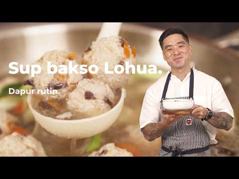 Lohua Meatball Soup, a warm, easy meal perfect for home