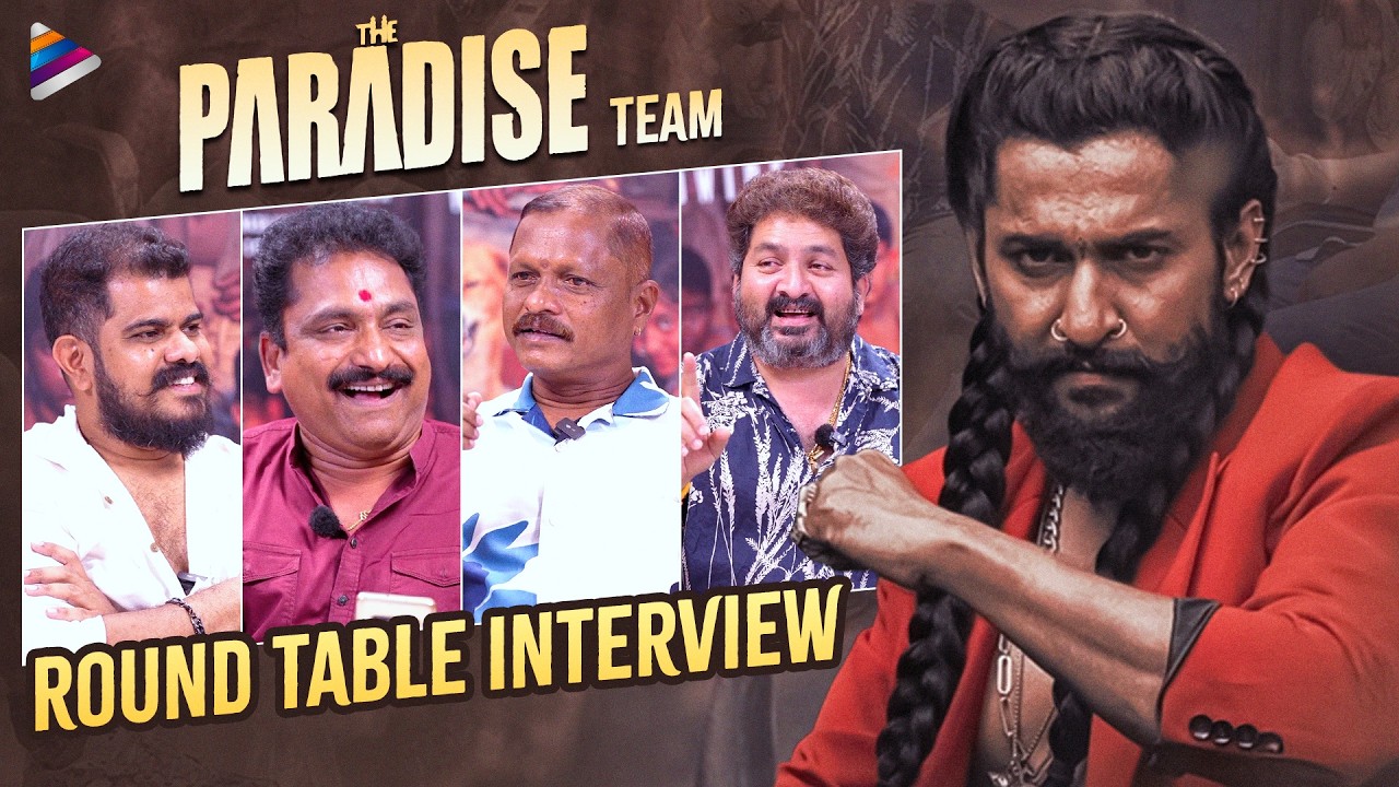 The Paradise Team Round Table Interview | Nani | Sonali | Anirudh Ravichander | Srikanth Odela | TFN