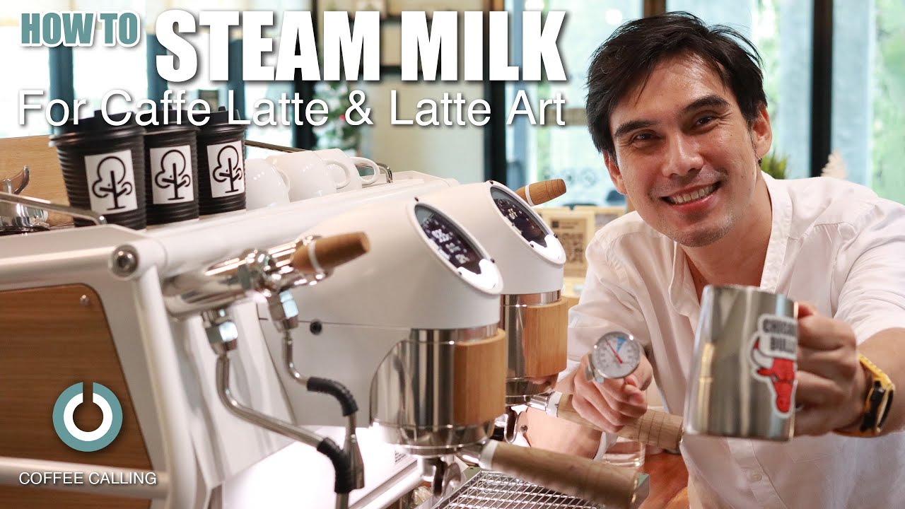 HOW TO STEAM MILK : การสตีมนม+อุณหภูมิ+โฟมนมสำหรับลาเต้อาร์ท Temperature for Caffe Latte & Latte Art | สรุปข้อมูลที่สมบูรณ์ที่สุดเกี่ยวกับสตรี ม นม