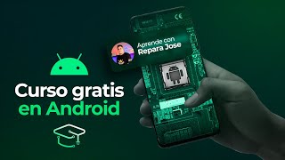 Clase #7  Master class en Android  Aprende en Yo Reparo Academy