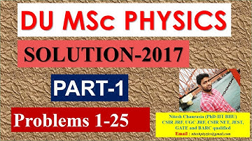 DU MSc Physics Entrance 2017 Solution (Part-1)