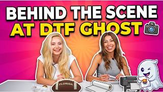 Behind The Scenes At Dtf Ghost