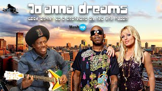 Jo'anna dreams - EDDY GRANT VS 2 BROTHERS ON THE 4TH FLOOR - Paolo Monti mashup 2023 Resimi