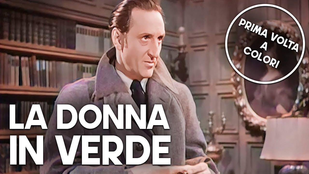 Sherlock Holmes - La donna in verde | COLORATO | Basil Rathbone