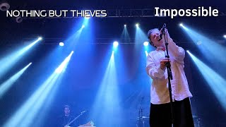 Nothing But Thieves - Impossible [Live - Barcelona 2024]