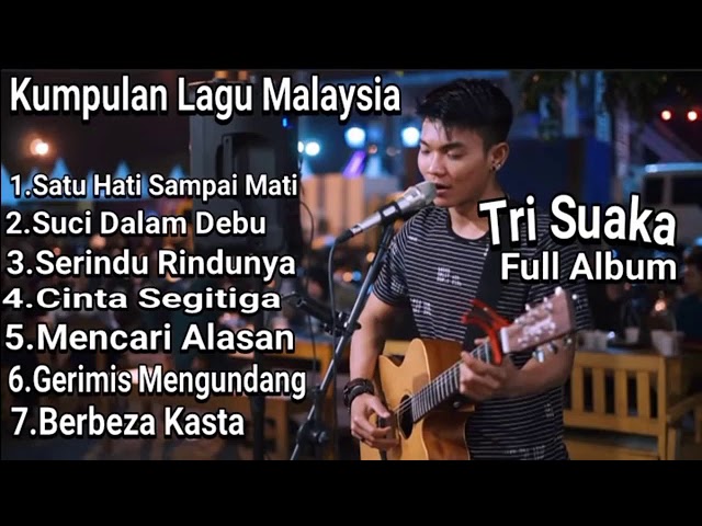 Kumpulan Lagu Malaysia Terbaik - Cover by Tri Suaka class=