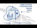 I Foro Vivienda y Regeneración Urbana