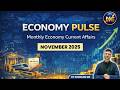 “Economy Pulse Monthly Economy Current Affairs That Matters” | By Shubham Sir