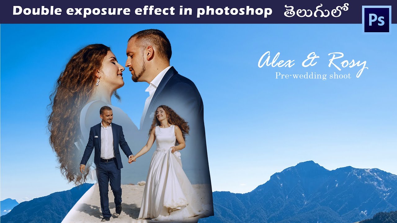 Double Exposure Effect In Photoshop 2023 Pre Wedding Photo Editing Double exposure effect in photoshop 2023 pre wedding photo editing