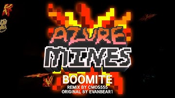 azure mines | boomite remix