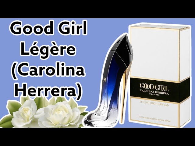 Ch Good Girl Legere Perfume
