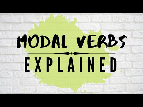 Modal Verbs Explained