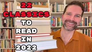 22 Classics to Read in 2022