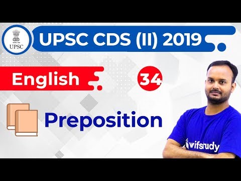 4:30 PM - UPSC CDS (II) 2019 | English By Sanjeev Sir | Preposition