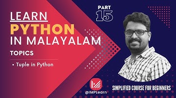 Tuple in Python | Operations with tuple | Learn Python in Malayalam | Lecture 15