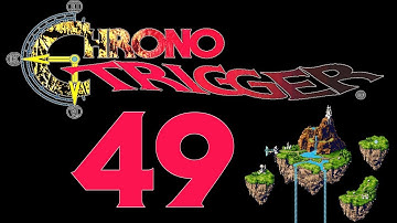 Chrono Trigger Part 49 - Video Game Memories