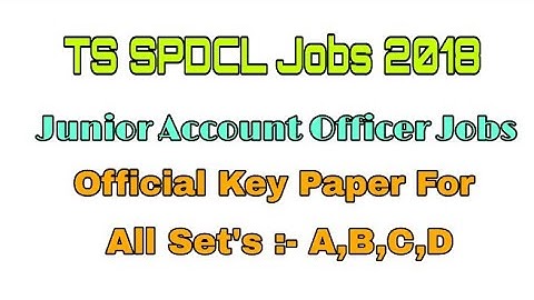 TSSPDCL JAO Key Paper | Junior Account Officer Official Key Paper | TSSPDCL AE Key Paper | TSSPDCL